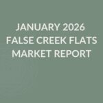 January 2026 False Creek Flats Market Report Cover