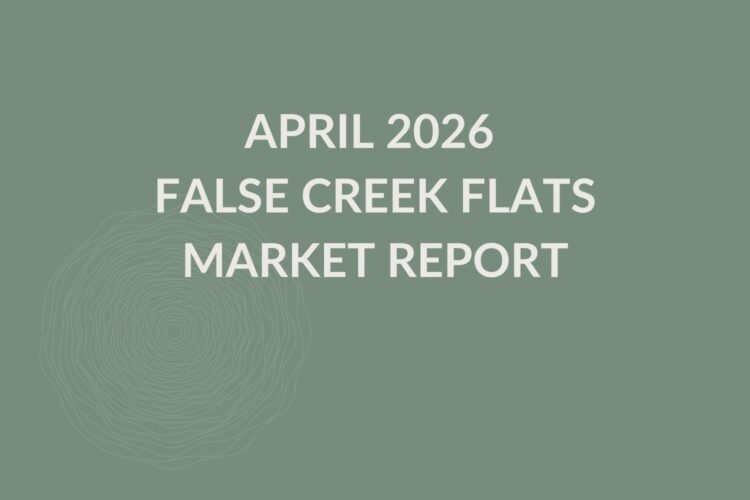 April 2026 False Creek Flats Market Report Cover