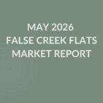 May 2026 False Creek Flats Market Report Cover